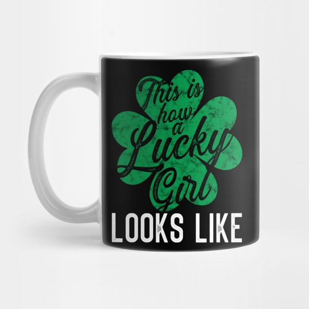 This is how a lucky girl Looks like St. Patrick's Day Gift by BadDesignCo